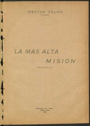 1918000500: La más alta misión : (novela)