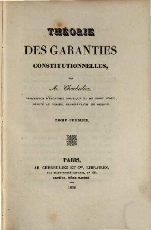 Théorie des garanties constitutionnelles, 1