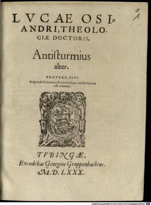 Lvcae Osiandri Theologiae Doctoris Antisturmius ..., 2. Antisturmius alter