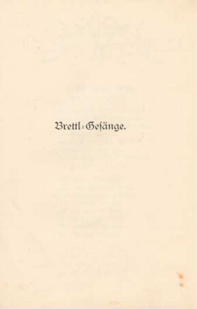 Brettl-Gesänge