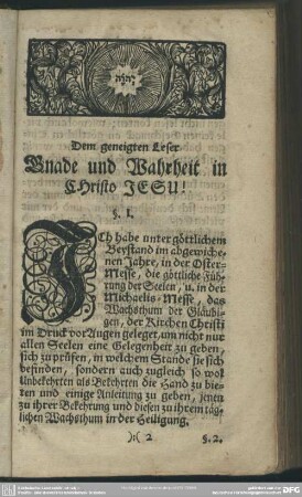 Dem geneigten Leser Gnade und Wahrheit in Christo Jesu!