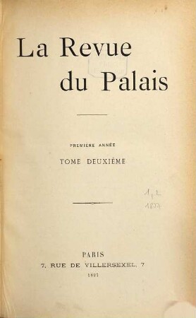 La revue du palais. 1,2. 1897