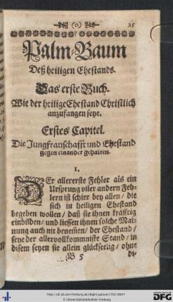 Palm-Baum deß heiligen Ehestands. Das erste Buch. Wie der heilige Ehestand Christlich anzufangen seye.