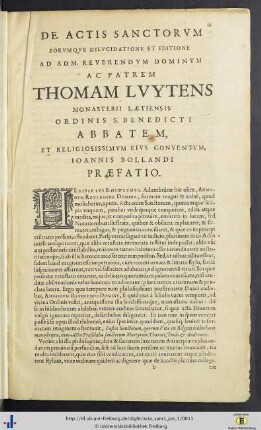 … Ad Adm. Reverendum Dominum Ac Patrem Thomam Luytens Monasterii Laetiensis Ordinis S. Benedicti Abbatem, Et Religiosissimum Eius Conventum, Ioannis Bolladini Praefatio.