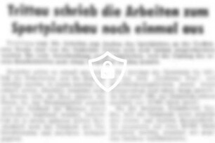 Trittau schrieb die Arbeiten zum Sportplatzbau noch einmal aus