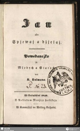 Dobroty, Dżiwy ha Ssudy Bože na israelskimi Dżjecżimi : Historiske Podendżenja Židow, geografiske Wopißanje jich wótzneho Kraja Kanaana a woßebite Podawki jich hłówneho Mjesta Jerusalema wot najstarscheho hacž do najnowischeho Cžaßa