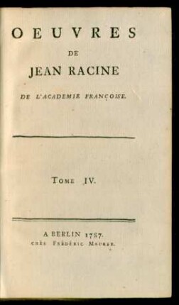 T. 4: [Mithridate. Iphigénie]