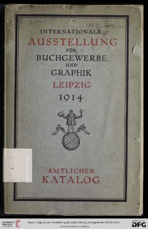 Amtlicher Katalog : Internationale Ausstellung für Buchgewerbe und Graphik, Leipzig, 1914