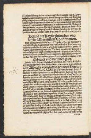 Besluss auf Kayser Fridrichen und kayser Maximilian Confirmation.