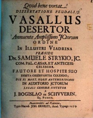 Dissertatione feud. vasallus desertor sistitur