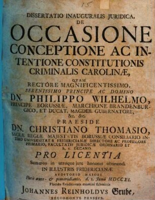Dissertatio Inauguralis Juridica, De Occasione Conceptione Ac Intentione Constitutionis Criminalis Carolinæ