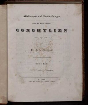 Bd. 2: Abbildungen und Beschreibungen neuer oder wenig gekannter Conchylien. Bd. 2
