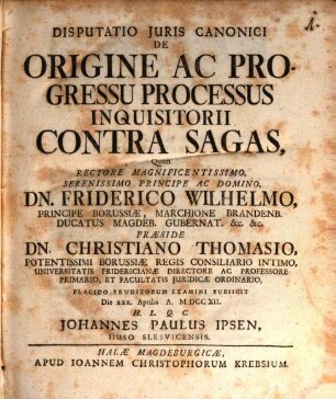 Disputatio Juris Canonici De Origine Ac Progressu Processus Inquisitorii Contra Sagas