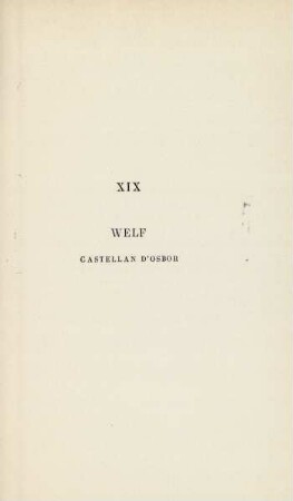 XIX. Welf. Castellan d'Osbor