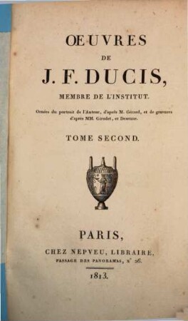 Oeuvres de J. F. Ducis. 2