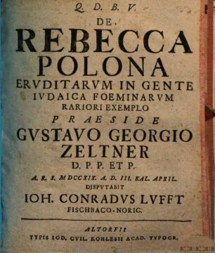 De Rebecca Polona, eruditarum in gente Iudaica foeminarum rariori exemplo