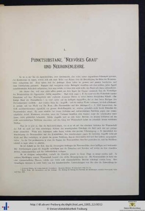 Punktsubstanz, "Nervöses Grau" und Neuronenlehre.