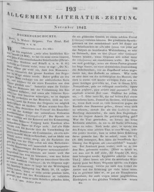 Redepenning, E. R.: Origenes. Eine Darstellung seines Lebens und seiner Lehre. Abt. 1. Bonn: Weber 1841 (Beschluss von Nr. 192)