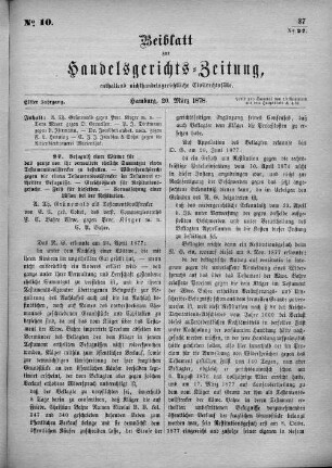 Beiblatt zur hamburgischen Handelsgerichts-Zeitung No. 10. Elfter Jahrgang. Hamburg, 20. März 1878.