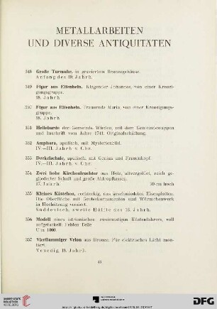 Metallarbeiten und diverse Antiquitäten (Nr.348-382)