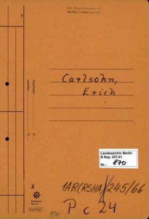 Personenheft Erich Carlsohn (*17.04.1901), SS-Obersturmführer