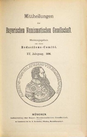 Mitteilungen der Bayerischen Numismatischen Gesellschaft. 15. 1896