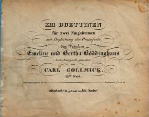 XIII Duettinen : für 2 Singstimmen mit Begl. d. Pianoforte ; 38. Werk