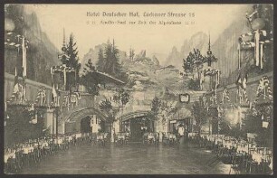 Ansichtskarte "Apollo-Saal zur Zeit der Alpenfeste" im Deutschen Hof, Luckauer Straße 15