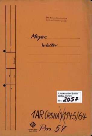 Personenheft Walter Meyer (*25.12.1912), SS-Hauptsturmführer