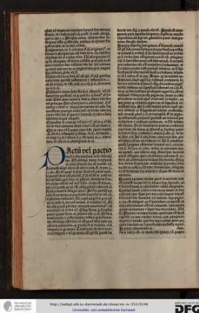 Pactum vel pactio dicitur a verbo paciscor et sic describitur est consensus duorum vel plurimum in idem placitum...