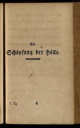 Die Schöpfung der Hölle.
