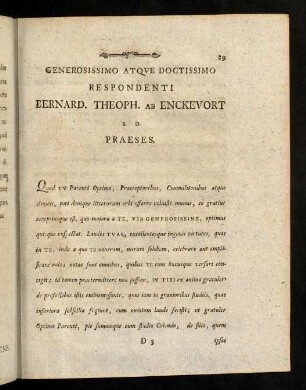 29-30, Generosissimo Atqve Doctissimo Respondenti Bernard. Theoph. ab Enckevort S. D. Praeses.