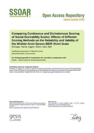 Comparing Continuous and Dichotomous Scoring of Social Desirability Scales: Effects of Different Scoring Methods on the Reliability and Validity of the Winkler-Kroh-Spiess BIDR Short Scale