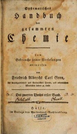 Systematisches Handbuch der gesammten Chemie : Zum Gebrauche seiner Vorlesungen entworfen, 2,1