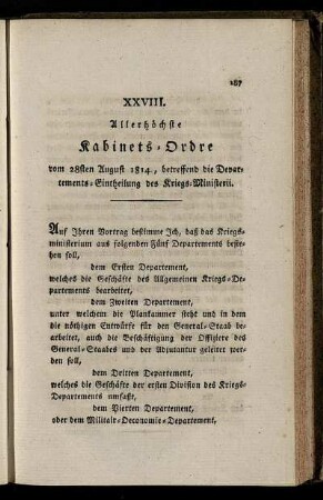 XXVIII. Allerhöchste Kabinets-Ordre vom 28sten August 1814, betreffend die Departements-Eintheilung des Kriegs-Ministerii