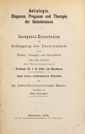 Aetiologie, Diagnose, Prognose, und Therapie der Gelenkmäuse : (Inaugural-Dissertation.)