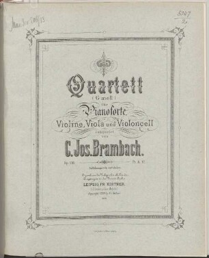 Quartett (G moll) : für Pianoforte, Violine, Viola u. Violoncell ; op. 110