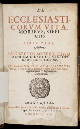 De Ecclesiasticorum Vita, Moribus, Officiis Libri Tres