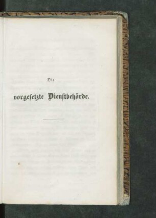 Die vorgesetzte Dienstbehörde