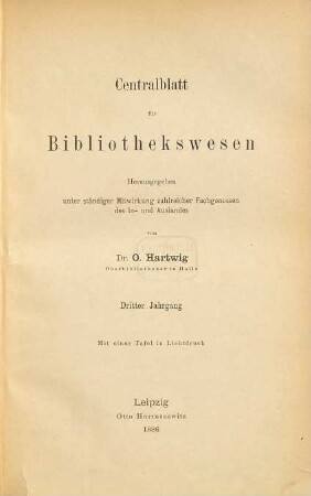 Zentralblatt für Bibliothekswesen. 3. 1886