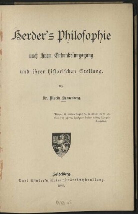 Herders Philosophie nach ihren Entwicklungsgang u. ihrer heitwischen Stellung