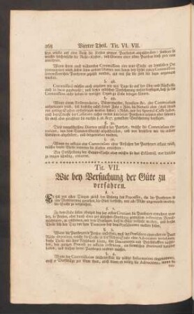Tit. VII. Wie bey Versuchung der Güte zu verfahren.