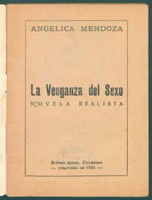 1923001000: La venganza del sexo : novela realista del amor en la naturaleza