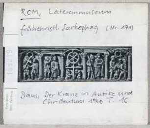 Rom, Lateransmuseum: frühchristlicher Sarkophag (Nr. 171)