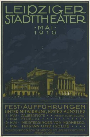 Leipziger Stadttheater Mai 1910