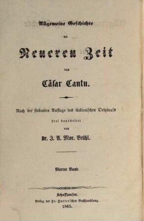 Allgemeine Weltgeschichte, 12. Allgemeine Geschichte der neueren Zeit ; Bd. 4