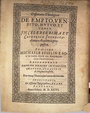 Disputatio theologica de empto, vendito, mutuo et censu