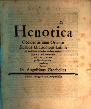 Henotica occidentis cum oriente duabus orationibus latinis