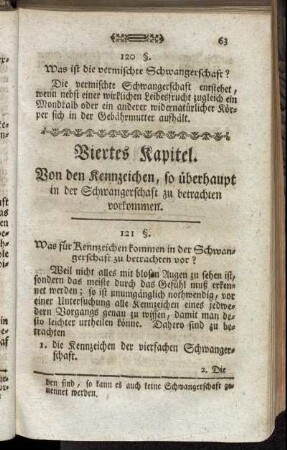 Viertes Kapitel. Von den Kennzeichen, so überhaupt in der Schwangerschaft zu betrachten vorkommen.