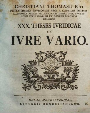 Christiani Thomasii XXX. Theses Ivridicae Ivre Vario